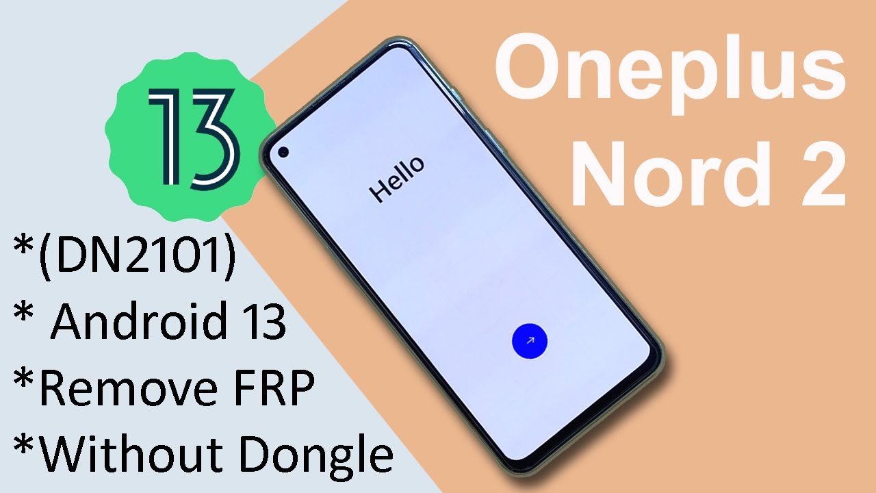 Oneplus Nord 2 Frp Bypass Android 13 Oneplus Nord 2 Oneplus Nord 2 Frp Bypass Android 13 Oneplus Nord 2