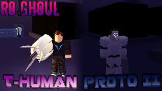 NOVA QUINQUE T-HUMAN E ARATA PROTO II ? RO-GHOUL