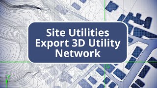 Tbc Site Data Prep And Modeling - Export 3D Utility Network