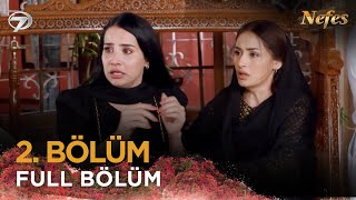 Nefes - Siyani Stan Dizisi 2. Bölüm K7
