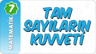 7. Sınıf Matematik | Tam Sayıların Kuvveti