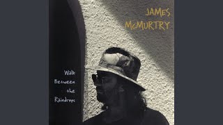 Watch James Mcmurtry I Only Want To Talk To You video