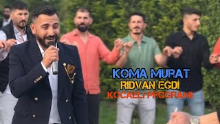 Koma Murat Kocaeli Programı (  Music ) 2023