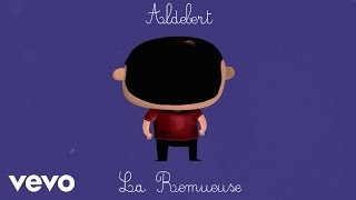Watch Aldebert Plus Tard Quand Tu Seras Grand feat Louis Chedid video