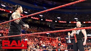 Roman Reigns and Brock Lesnar meet before the Greatest Royal Rumble event: Raw, April 23, 2018 Roman Reigns and Brock Lesnar meet before the Greatest Royal Rumble event: Raw, April 23, 2018
