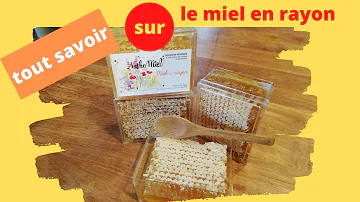 Comment consommer du miel en rayon ?