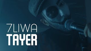 7Liwa - Tayer