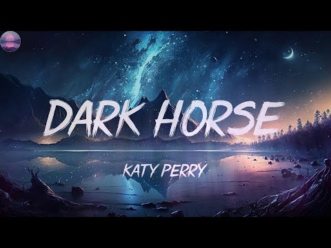 Katy Perry-Dark Horse (Lyrics)