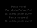 Panta mera - De vet du (Lyrics on screen)