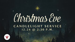 Christmas Eve Service