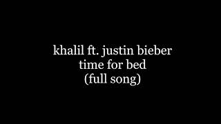 Watch Justin Bieber Time For Bed video