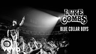 Watch Luke Combs Blue Collar Boys video