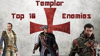 Top 10 Assassin's Creed Templar Enemies