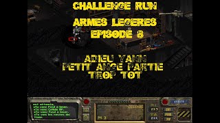 Fallout 1 Challenge Run Armes Légères Live Twitch Du 16102025