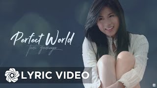 Watch Toni Gonzaga Perfect World video