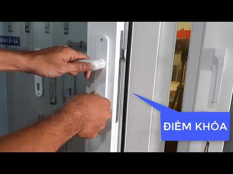 GIỚI THIỆU CÁC LOẠI KHÓA CỬA NHỰA LÕI THÉP UPVC