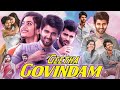 Geetha Govindam Full Movie Hindi Dubbed Romantic Love Story Vijay Deverakonda Rashmika Mandanna