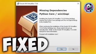 How To Fix Missing Dependencies Python Core Win32Api In Virtualbox