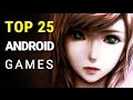 Top 25 Best Android Games