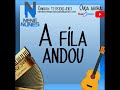 NENE NUNES - A FILA ANDOU