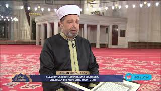 Emrullah Akbaş - Lokman Süresi 31-34 Sahur Bereketi 28. Bölüm 29 Nisan 2022