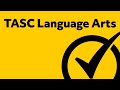 TASC Test Language Arts Practice - Study Guide