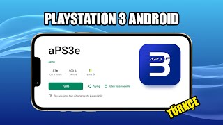 Türkçe Oldu - Playstation 3 Android - Aps3E Güncelleme
