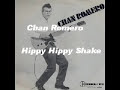 Chan Romero - Hippy Hippy Shake