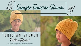 Tunisian Simple Slouch Step by Step Video Tutorial