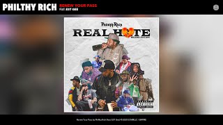 Philthy Rich - Renew Your Pass (Audio) (Feat. Est Gee)
