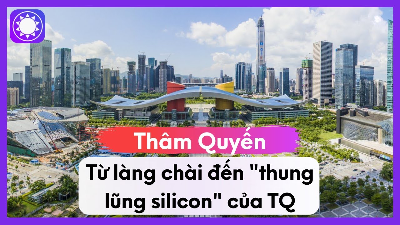 Thâm Quyến – Từ Làng Chài Đến “Thung Lũng Silicon” Của Trung Quốc | List thể loại thu hút Về những món ăn, ẩm thực trên thế giới Thâm Quyến – Từ Làng Chài Đến “Thung Lũng Silicon” Của Trung Quốc | List thể loại thu hút Về những món ăn, ẩm thực trên thế giới