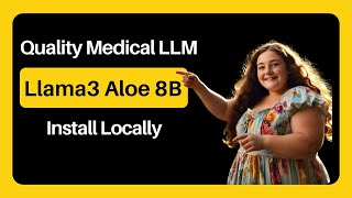 Llama3 Aloe 8B - Quality Medical Fine-Tune Of Llama