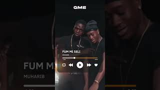 Muharib - Fum Mi Seli