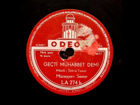 Müzeyyen Senar - Geçti Muhabbet Demi -GERÇEK TAŞ PLAK KAYDI