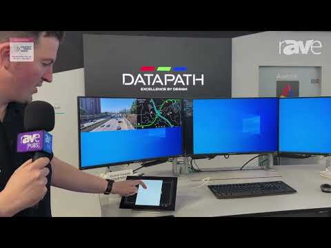 ISE 2024: Datapath Debuts Aetria Touch Panel for Use With Aetria Control Room Systems