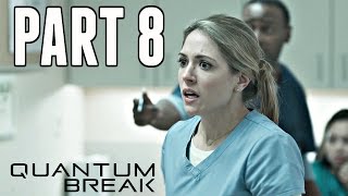Quantum Break Walkthrough Part 8 - JUNCTION & EPISODE 3! (Xbox One Gameplay HD)