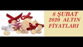 08,02,2020 Altın Fiyatları Dolar Kuru Euro Ne Kadar Sterlin Kaç Lira Altın Fiyatları Düşecek Mi