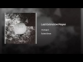 Last Extinction Prayer Video preview