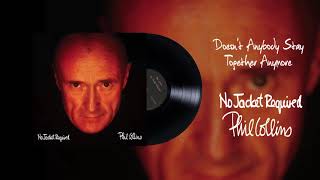 Watch Phil Collins Doesnt Anybody Stay Together Anymore video
