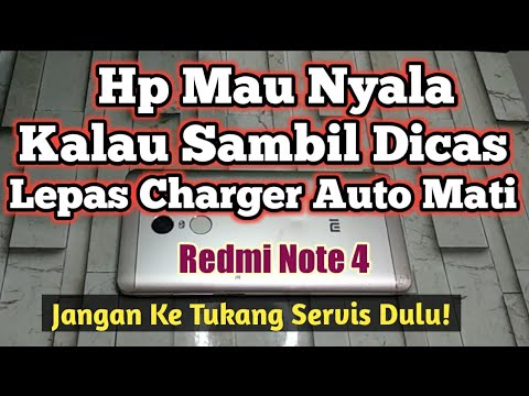 Redmi Note 4 Mau nyala Kalau Sambil Dicas || Ini Biang Keroknya‼️