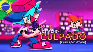 Fansing Blammed Culpado B3 Remix - Cyber Animation Friday Night Funkin Dublado Pt-Br