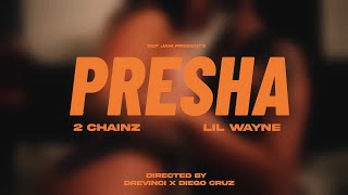 2 Chainz, Lil Wayne - Presha
