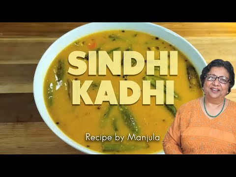 Sindhi Kadhi (Vegetables in Gram Flour Gravy) Recipe by Manjula...