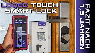 Loqed Smart Lock | Fazit Nach 1,5 Jahren