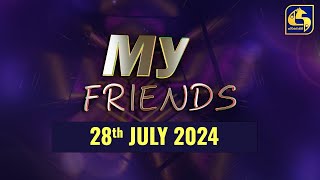 MY FRIENDS || 2024.07.28
