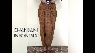 Tutorial memakai kain batik lilit by Chandani Indonesia