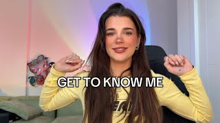 Get To Know Me