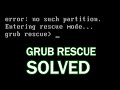 How to fix Grub Rescue in Windows 7/8/10