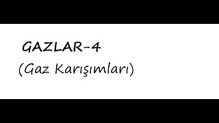 Gazlar-4 Gaz Karışımları , Kısmi Basınç