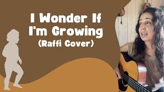 Watch Raffi I Wonder If Im Growing video